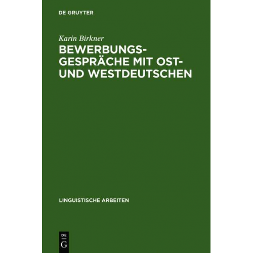 Karin Birkner - Bewerbungsgespräche mit Ost- und Westdeutschen