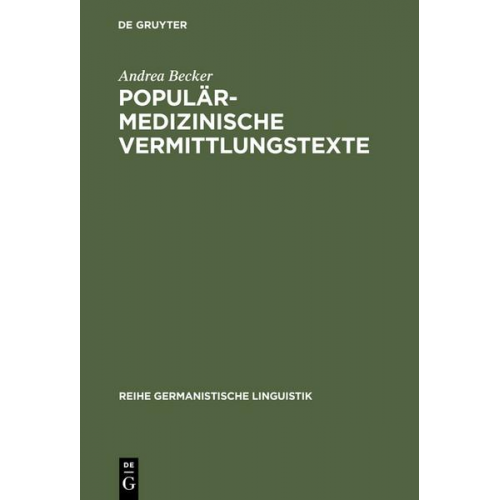 Andrea Becker - Populärmedizinische Vermittlungstexte