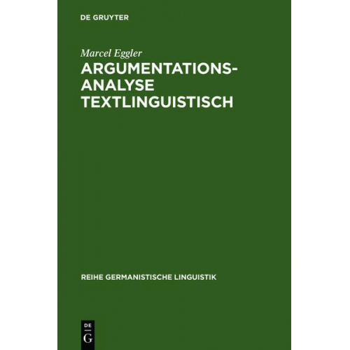 Marcel Eggler - Argumentationsanalyse textlinguistisch