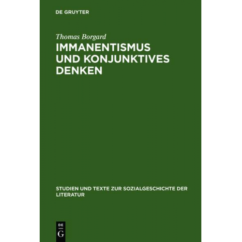 Thomas Borgard - Immanentismus und konjunktives Denken