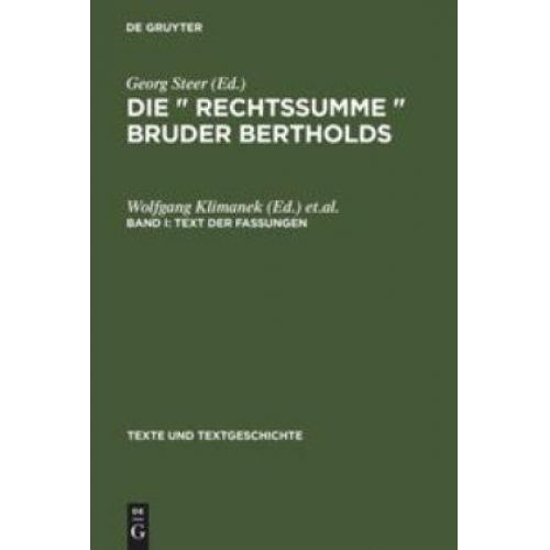 Die »Rechtssumme« Bruder Bertholds / Text der Fassungen