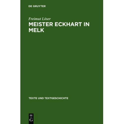 Freimut Löser - Meister Eckhart in Melk