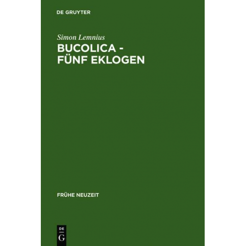 Simon Lemnius - Bucolica - Fünf Eklogen