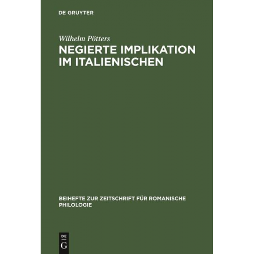 Wilhelm Pötters - Negierte Implikation im Italienischen