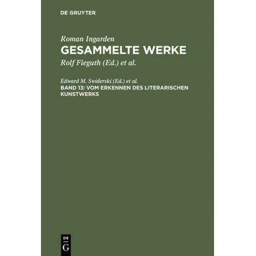 Roman Ingarden & Rolf Fieguth & Guido Küng - Vom Erkennen des literarischen Kunstwerks