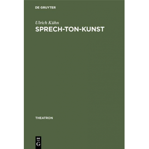 Ulrich Kühn - Sprech-Ton-Kunst