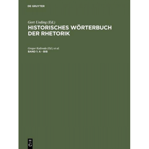 Gert Ueding - Historisches Wörterbuch der Rhetorik / A - Bib