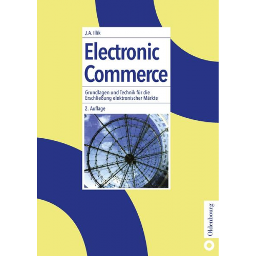 J. Anton Illik - Electronic Commerce