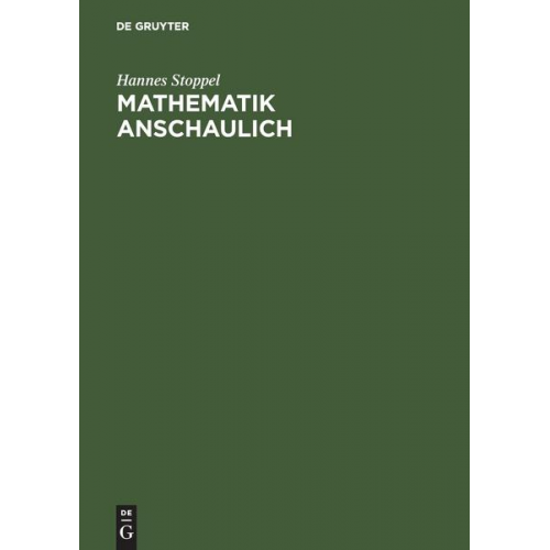 Hannes Stoppel - Mathematik anschaulich