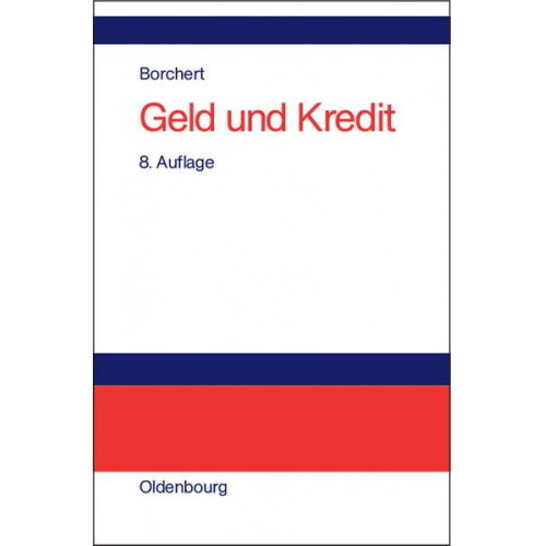 Manfred Borchert - Geld und Kredit