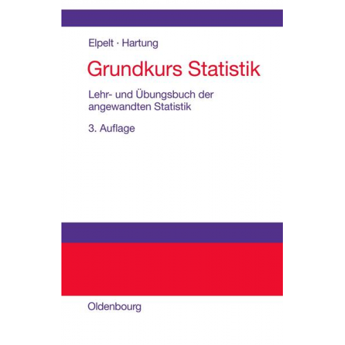 Bärbel Elpelt & Joachim Hartung - Grundkurs Statistik