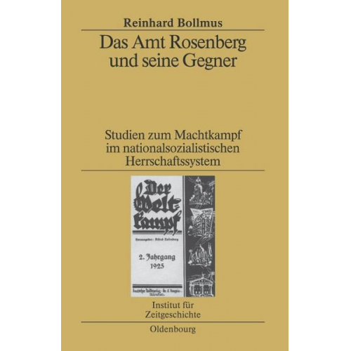 Reinhard Bollmus - Das Amt Rosenberg und seine Gegner