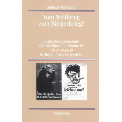 Andreas Wirsching - Vom Weltkrieg zum Bürgerkrieg?