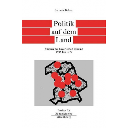 Jaromír Balcar - Bayern im Bund / Politik auf dem Land