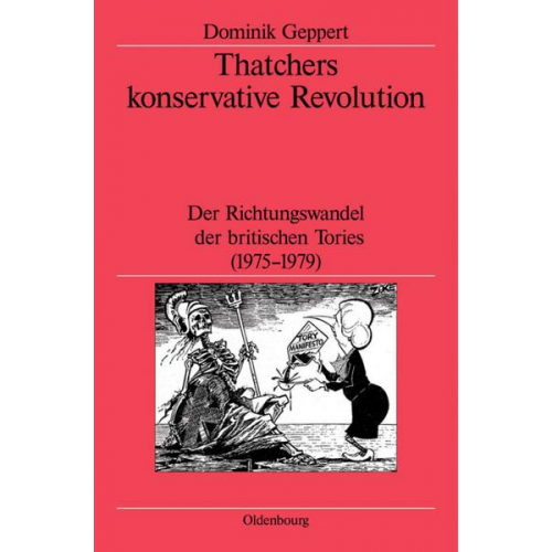 Dominik Geppert - Thatchers konservative Revolution