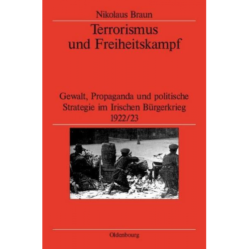 Nikolaus Braun - Terrorismus und Freiheitskampf