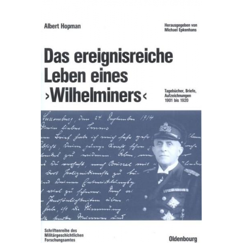 Albert Hopman - Das ereignisreiche Leben eines 'Wilhelminers