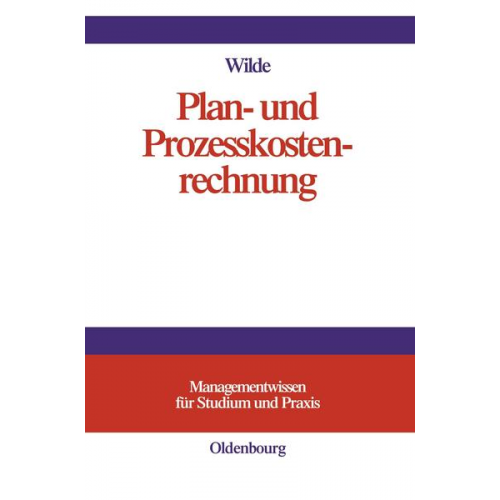 Harald Wilde - Plan- und Prozesskostenrechnung