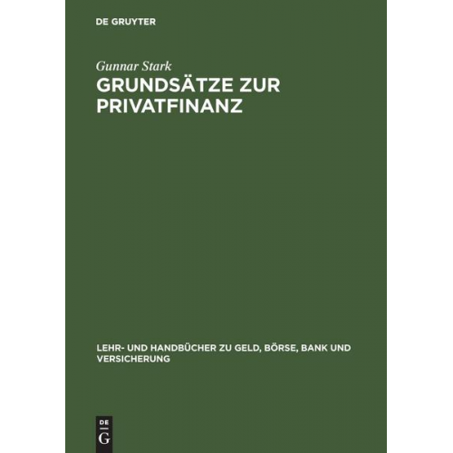 Gunnar Stark - Grundsätze zur Privatfinanz