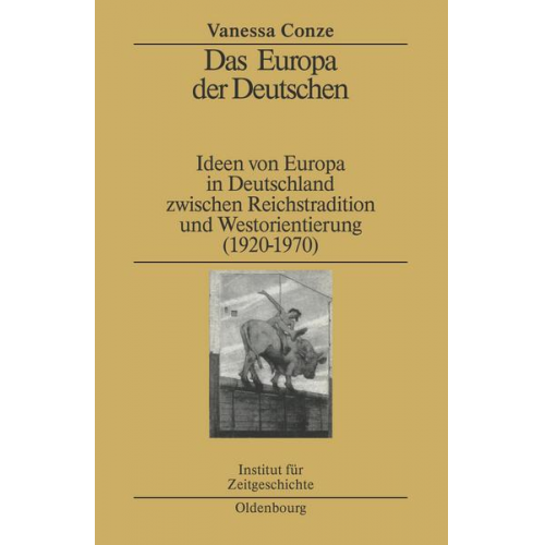 Vanessa Conze - Das Europa der Deutschen