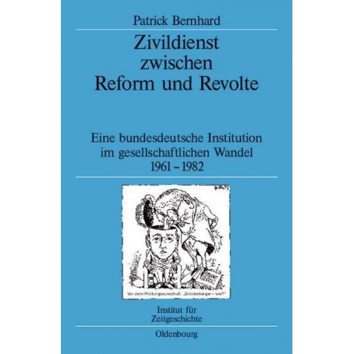 Patrick Bernhard - Zivildienst zwischen Reform und Revolte