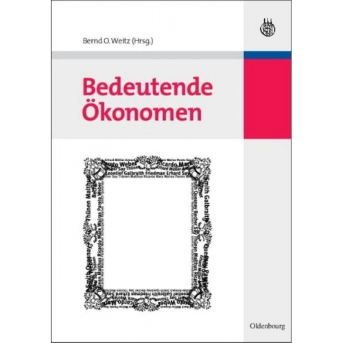 Bernd Otto Weitz - Bedeutende Ökonomen