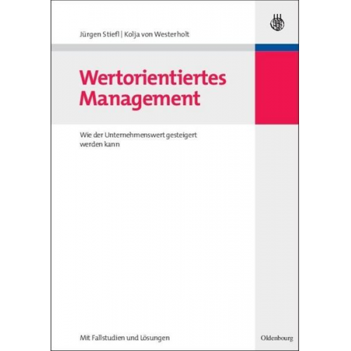 Jürgen Stiefl & Kolja Westerholt - Wertorientiertes Management