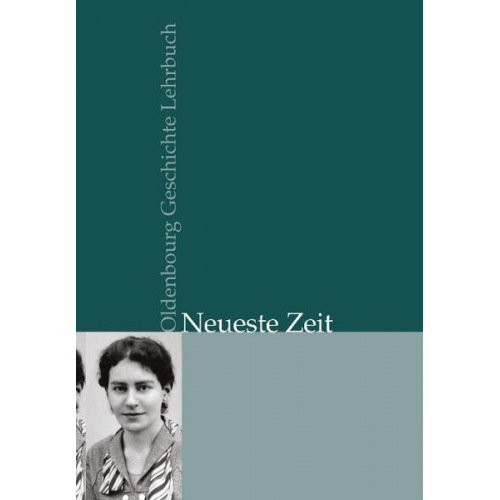 Andreas Wirsching - Oldenbourg Geschichte Lehrbuch / Neueste Zeit