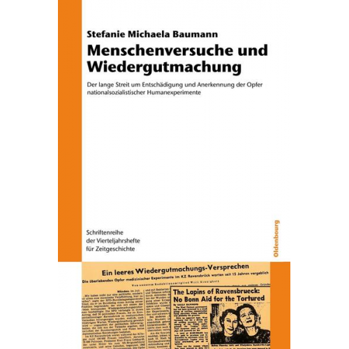 Stefanie Michaela Baumann - Menschenversuche und Wiedergutmachung