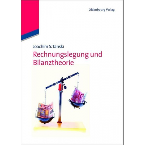 Joachim S. Tanski - Rechnungslegung und Bilanztheorie