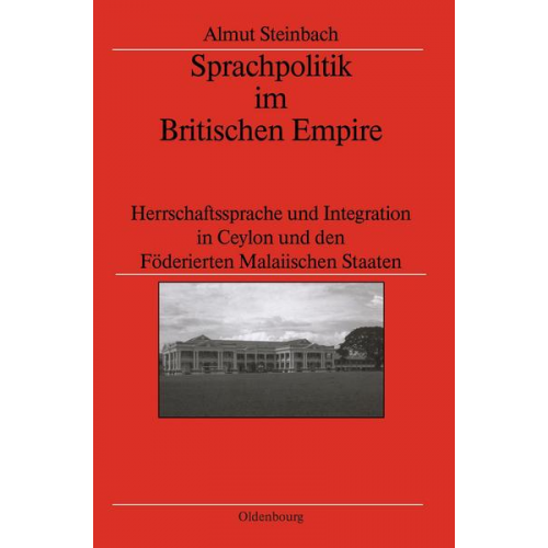 Almut Steinbach - Sprachpolitik im Britischen Empire