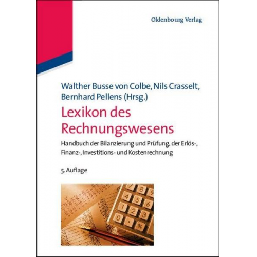 Walther Busse Colbe & Bernhard Pellens - Lexikon des Rechnungswesens