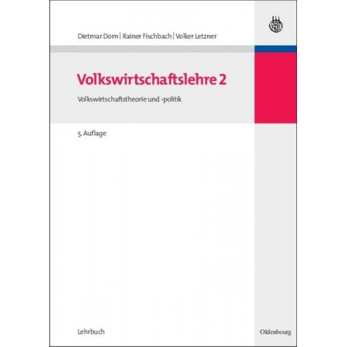 Dietmar Dorn & Rainer Fischbach & Volker Letzner - Volkswirtschaftslehre 2