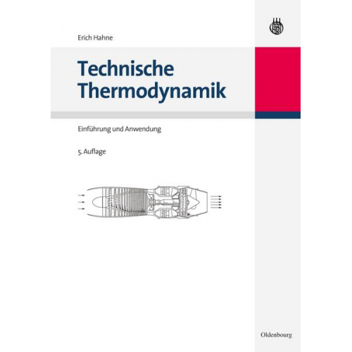 Erich Hahne - Technische Thermodynamik