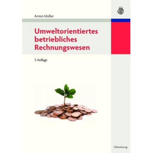 Armin Müller - Umweltorientiertes betriebliches Rechnungswesen