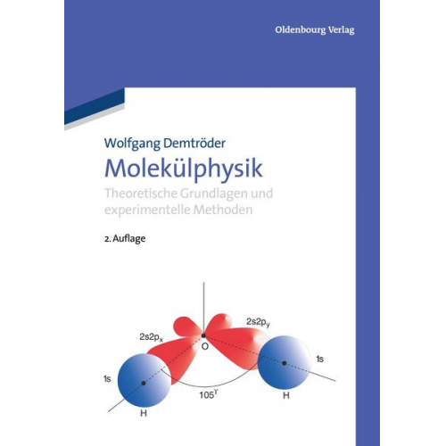 Wolfgang Demtröder - Molekülphysik