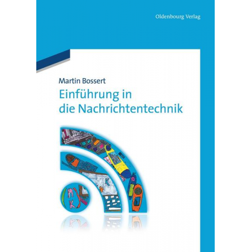 Martin Bossert - Einführung in die Nachrichtentechnik