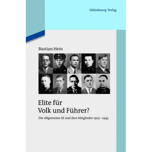 Bastian Hein - Elite für Volk und Führer?