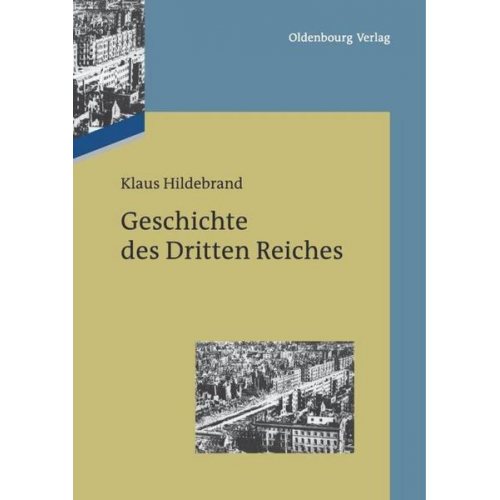 Klaus Hildebrand - Geschichte des Dritten Reiches