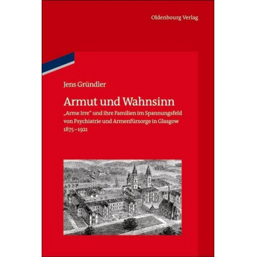 Jens Gründler - Armut und Wahnsinn