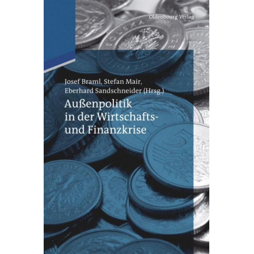 Jahrbuch internationale Politik / Außenpolitik in der Wirtschafts- und Finanzkrise