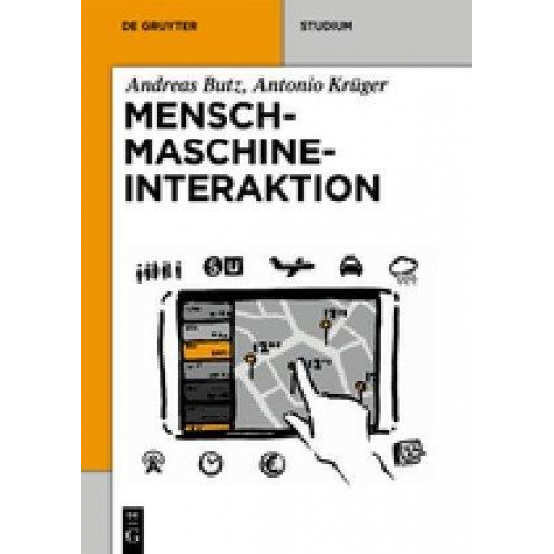 Andreas Butz & Antonio Krüger - Mensch-Maschine-Interaktion