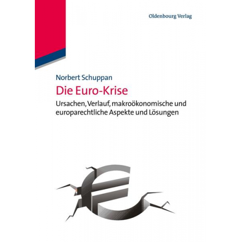 Norbert Schuppan - Die Euro-Krise