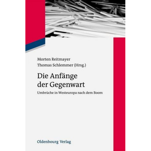 Die Anfänge der Gegenwart