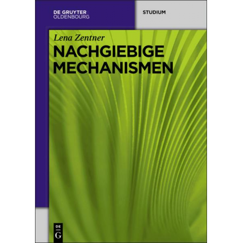 Lena Zentner - Nachgiebige Mechanismen