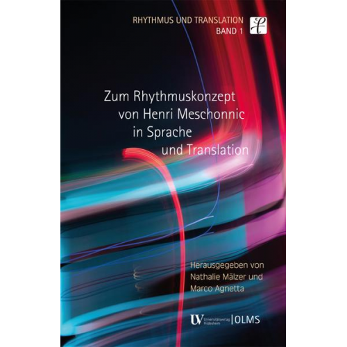 Zum Rhythmuskonzept von Henri Meschonnic in Sprache und Translation