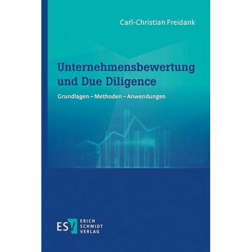 Carl-Christian Freidank - Unternehmensbewertung und Due Diligence