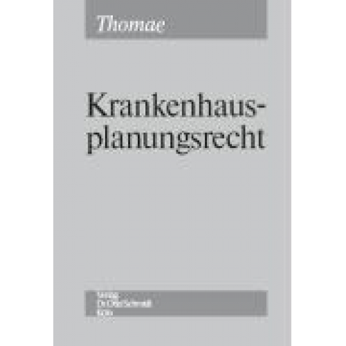 Heike Thomae - Krankenhausplanungsrecht