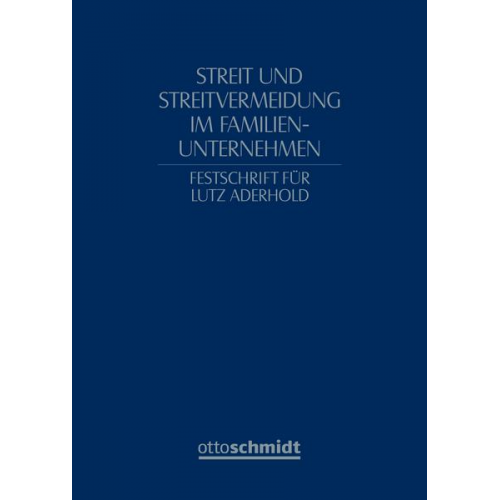 Erffa/Lehleiter/Prigge - Streit und Streitvermeidung im Familienunternehmen