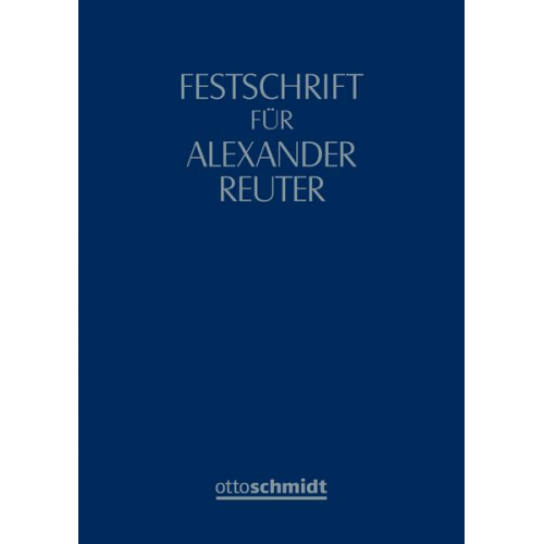 Compes/Thümmel/Winkler - Festschrift für Alexander Reuter